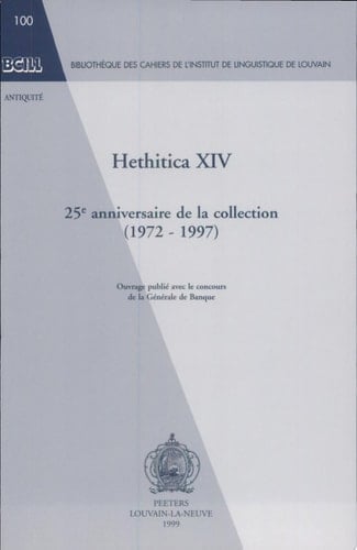 Hethitica XIV 25e anniversaire de la collection (1972-1997)