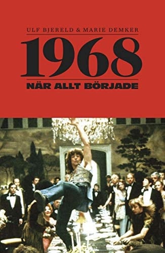1968 när allt började