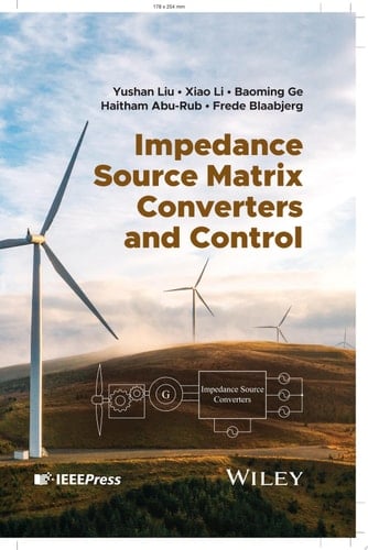Impedance Source Matrix Converters and Control