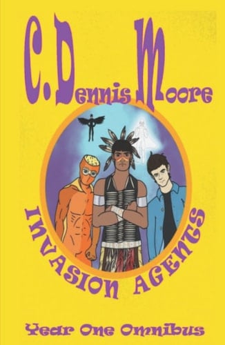 Invasion Agents Year One Omnibus