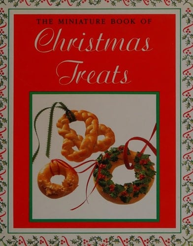 The Miniature Book of Christmas Treats