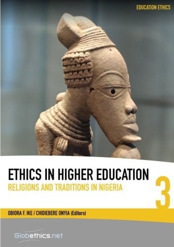 Ethics in Higher Education Religions and Traditions in Nigeria