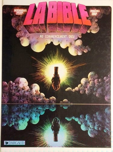 La Bible au commencement, Dieu