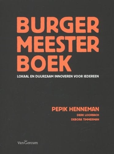 Burgermeesterboek lokaal en duurzaam innoveren voor iedereen