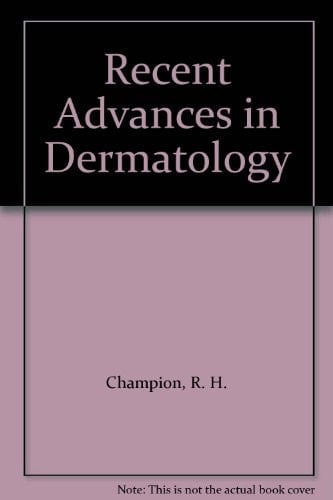 Recent Advances in Dermatology