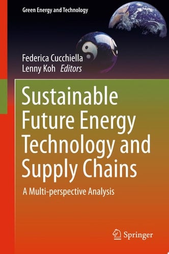Sustainable Future Energy Technology and Supply Chains