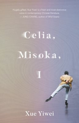 Celia, Misoka, I