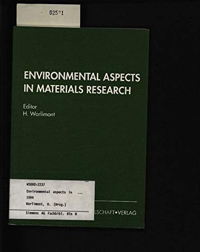 Environmental Aspects in Materials Research