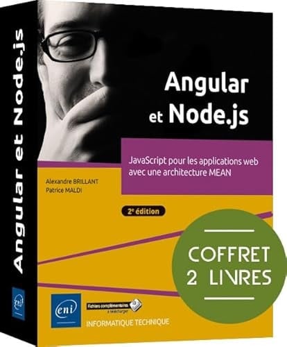 Angular et Node.js Coffret en 2 volumes : JavaScript pour les applications web avec une architecture MEAN