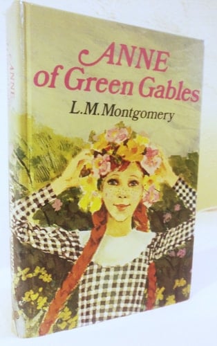 Anne Of Green Gables; Anne Of Avonlea; Anne's House Of Dreams - Three Volumes In One