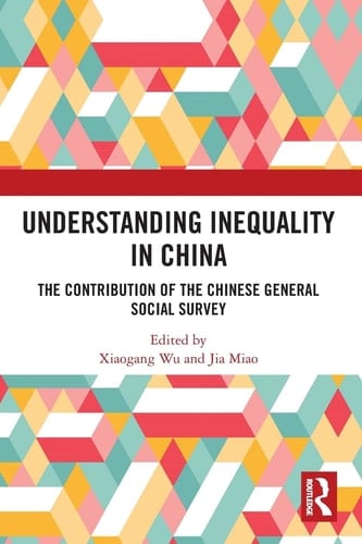 Understanding Inequality in China - The Contribution of the Chinese General Social Survey