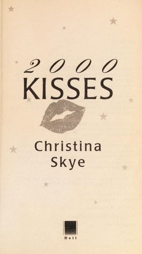 2000 Kisses A Novel