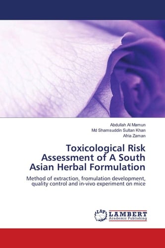 Toxicological Risk Assessment of A South Asian Herbal Formulation
