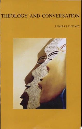 Theology and Conversation Towards a Relational Theology