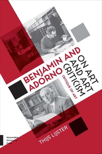 Benjamin and Adorno on Art and Art Criticism Critique of Art