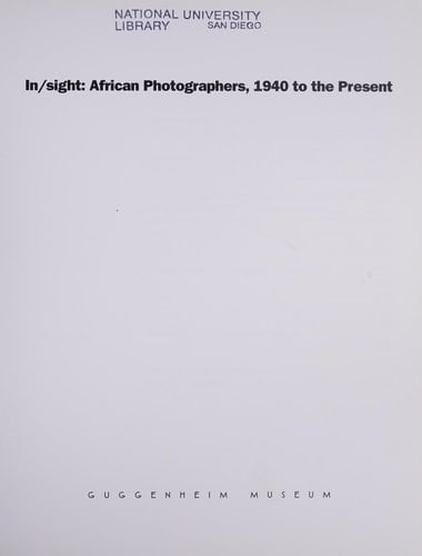 In/Sight: African Photographers, 1940 to the Present