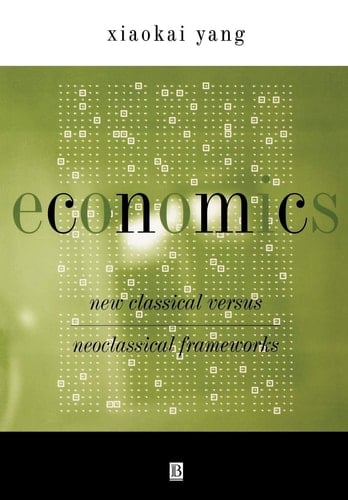 Economics New Classical Versus Neoclassical Frameworks