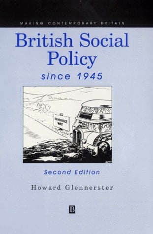British Social Policy Since 1945