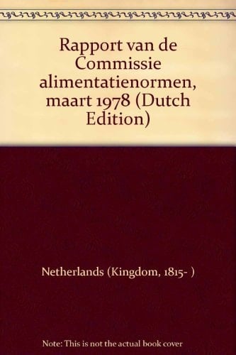 Rapport van de Commissie alimentatienormen, maart 1978