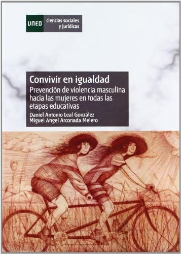 Convivir en igualdad prevención de violencia masculina hacia las mujeres en todas las etapas educativas