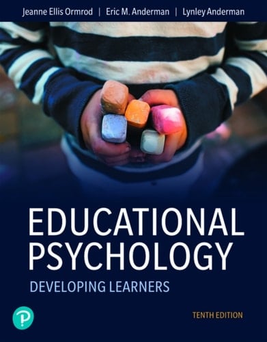 Educational Psychology: Developing Learners (Pearson+)