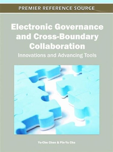 Electronic Governance and Cross-boundary Collaboration Innovations and Advancing Tools