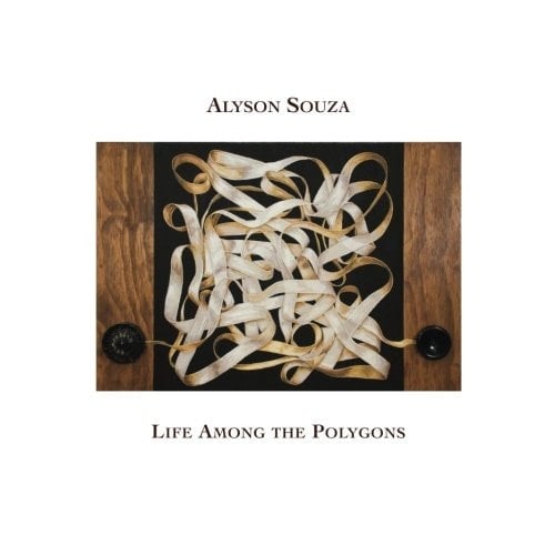 Alyson Souza Life Among the Polygons