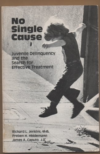 No Single Cause: Juvenile Delinquency and the Search for Effective Treatment