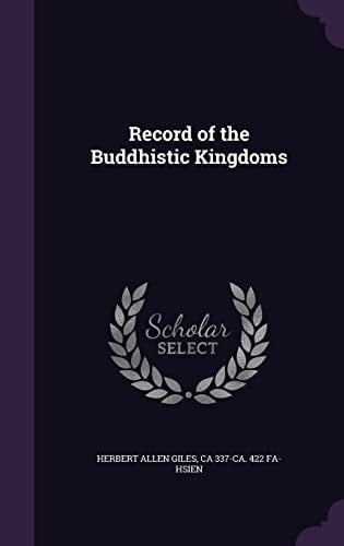 Record of the Buddhistic Kingdoms