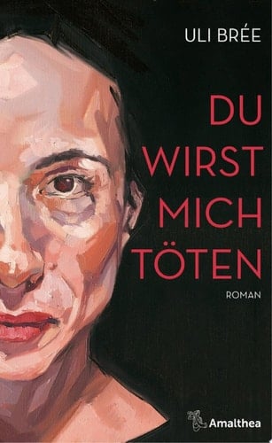 Du wirst mich töten Roman