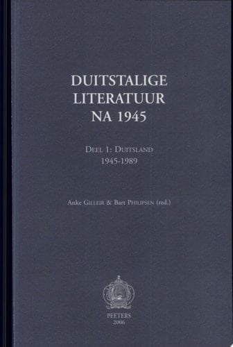 Duitstalige literatuur na 1945: Duitsland, 1945-1989