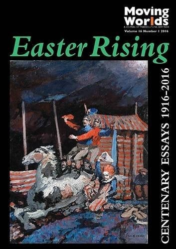 Easter Rising Centenary Essays, 1916-2016