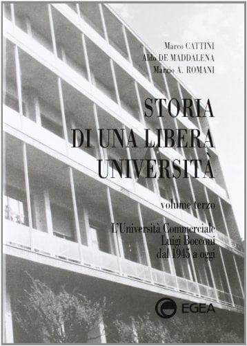 Storia di una libera università