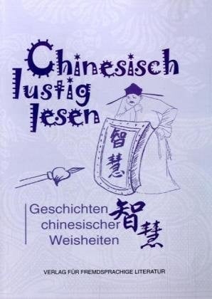  Geschichten chinesischer Weisheiten. ...