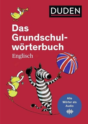 Duden, das Grundschulwörterbuch Englisch