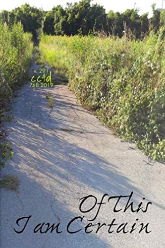 Of This I Am Certain Cc&d Magazine V291 (the July-August 2019 Issue)