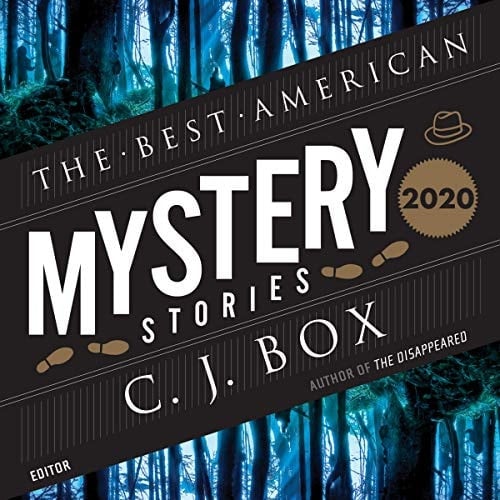 The Best American Mystery Stories 2020 (The Best American Series)