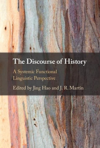The Discourse of History A Systemic Functional Linguistic Perspective