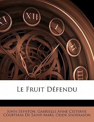 Le Fruit Défendu (French Edition)