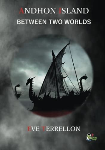 Andhon Island - Between two words (French Edition)