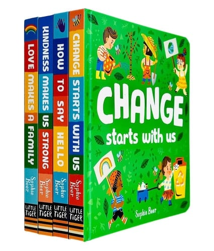 My First Behaviour and Manners Library 4 Books Collection Set by Sophie Beer (Change Starts With Us, Love Makes a Family, Kindness Makes Us Strong & How to say Hello)