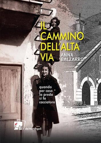 Il cammino dell'Alta via