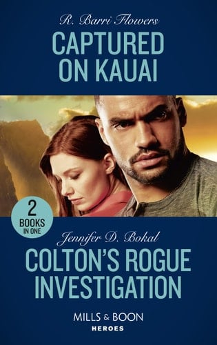 Captured on Kauai / Colton's Rogue Investigation Captured on Kauai (Hawaii CI) / Colton's Rogue Investigation (the Coltons of Colorado)