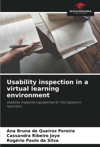 Usability inspection in a virtual learning environment: Usability inspection guidelines for VLE based on heuristics