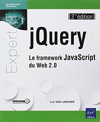 jQuery Le framework JavaScript du Web 2.0