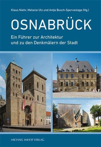 Osnabrück ein Führer zur Architektur und zu den Denkmälern der Stadt