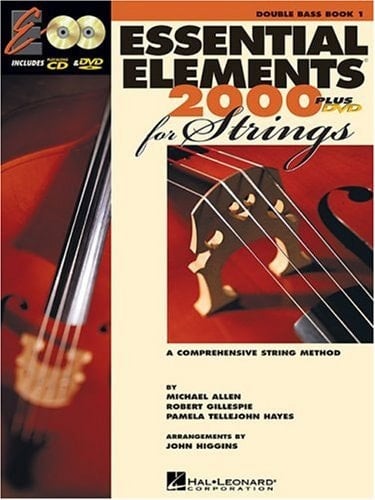 Essential Elements 2000 for Strings A Comprehensive String Method. Double bass