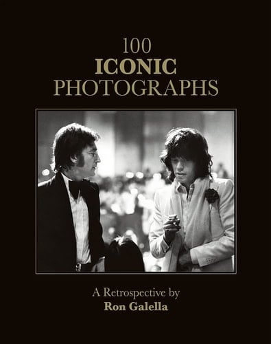 100 Iconic Photographs A Retrospective by Ron Galella