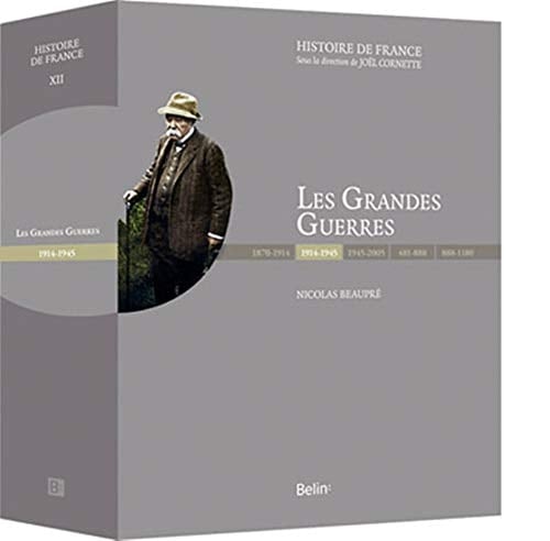 Les grandes guerres : 1914 - 1945