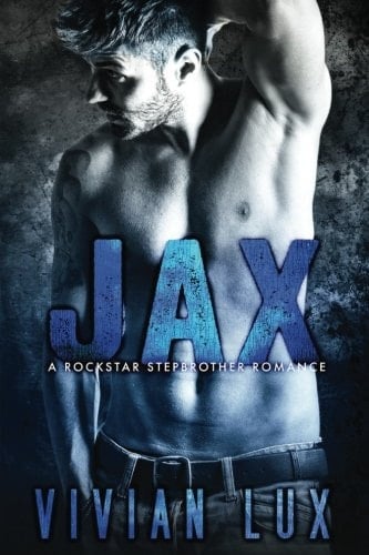 JAX: a Rockstar Stepbrother Romance